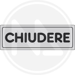 SEGNALETICA ADESIVA DI INFORMAZIONE ARGENTO "CHIUDERE"