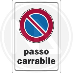 SEGNALETICA STRADALE "PASSO CARRABILE"