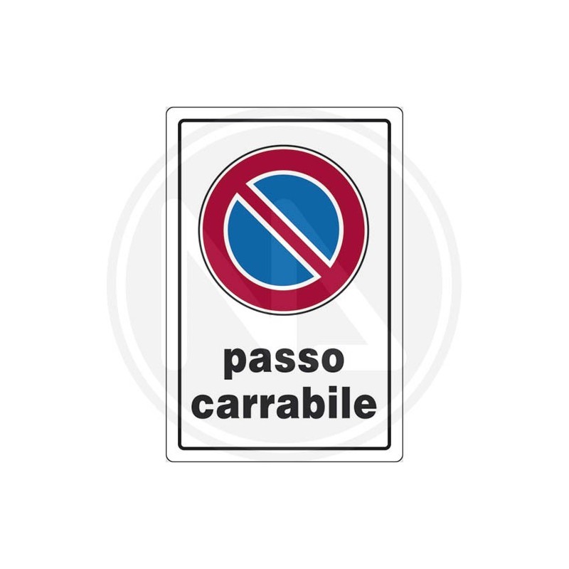 SEGNALETICA STRADALE "PASSO CARRABILE"