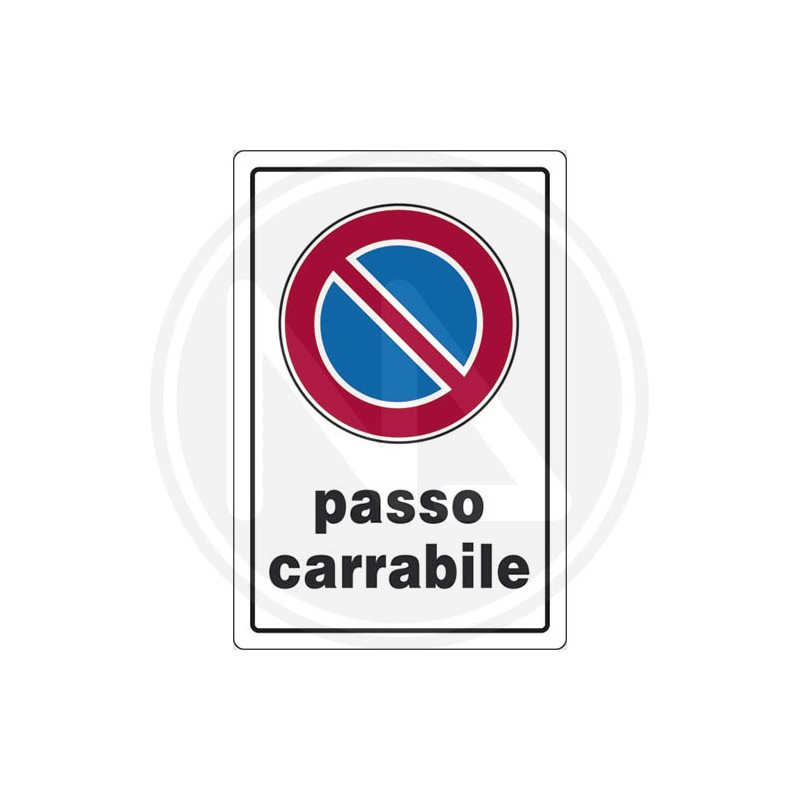SEGNALETICA STRADALE "PASSO CARRABILE"