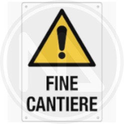 CARTELLO SEGNALETICA CANTIERE "FINE CANTIERE"