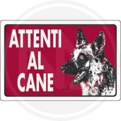 CARTELLO SEGNALETICo di informazione "ATTENTI AL CANE"