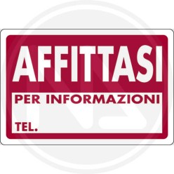 CARTELLO SEGNALETICo di informazione "AFFITTASI"